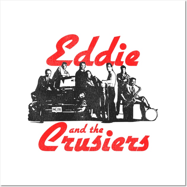 Eddie and the Cruisers Wall Art by darklordpug